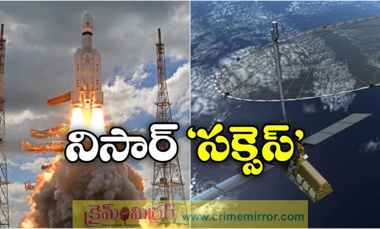 NASA-ISRO NISAR Earth Observation Satellite Launch Successful